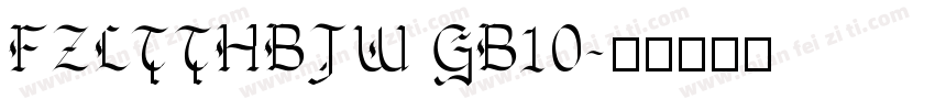 FZLTTHBJW GB10字体转换